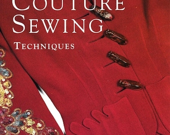 Couture Sewing Techniques