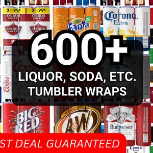 Liquor and Soda 600+ Designs, Tumbler Wrap Bundle, Print Shop Starter Pack, 20oz Sublimation Skinny Tumbler Alcoholic Drinks, Beer Tumbler