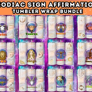 12 Zodiac Sign Affirmation Bundle, 20oz Skinny Tumbler Wrap Sublimation Design, Digital Download, Best Gift for her, PNG, Tumbler Bundle