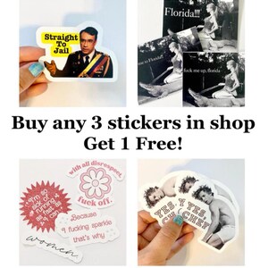 May include: A collection of stickers with various designs and text. One sticker features a man with the text "Straight To Jail." Other stickers include phrases like "fuck off," "I'm so sick of running as fast as I can," and "YES, CHEF."