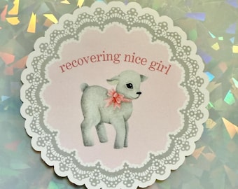 Recovering nice girl vinyl sticker funny decal gift feminist break up divorce therapy mental health anxiety water bottle sticker present