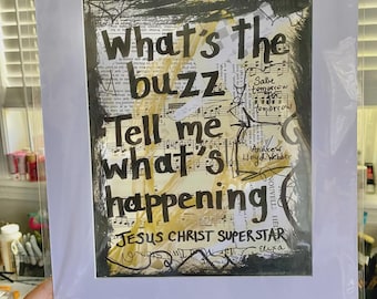 Jesus Christ Superstar art What's the Buzz painting Broadway musical theatre lyrics actor singer dancer theater Lloyd Webber poster canvas