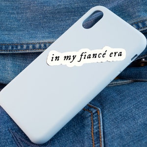 Fiancé Era Sticker Vinyl Wife Bachelorette Eras Tour Switfie Women ...