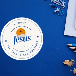 Adesivo Eu Confio em Jesus, Adesivo de Páscoa, Adesivo da Bíblia, Adesivo das Escrituras