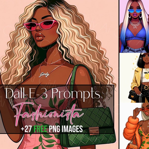 Dall-E-3 & ChatGPT Fashionista Prompt Guide, Cartoon, 21 Images, Ai Art, Flat Vector, Wall Decor, Clipart, Black Women, Prints, Stickers