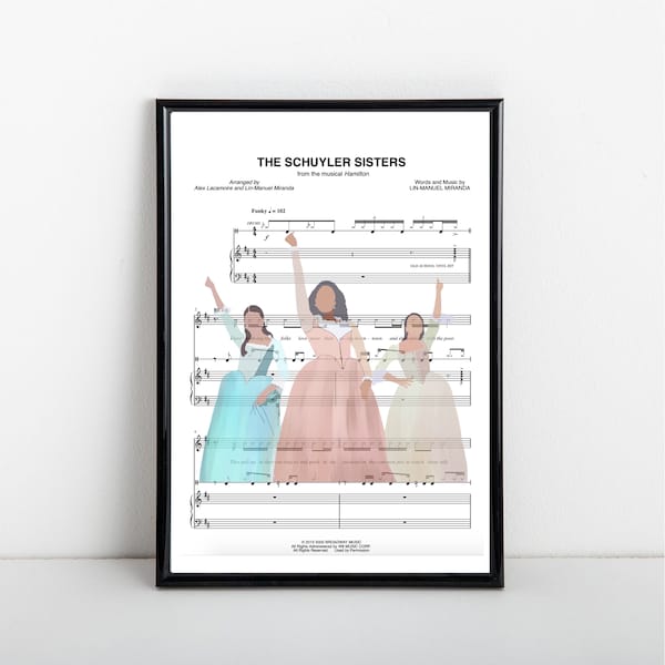 HAMILTON SHEET MUSIC The Schuyler Sisters Musical Movie Print, Digital Download, Broadway West End Decor Musical Theatre Lin Manuel Miranda