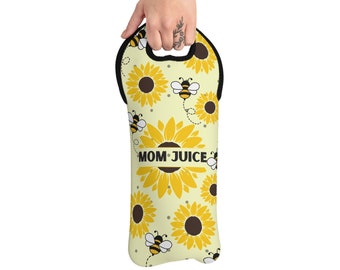 Mothers Day Moms Juice Insulated Wine Bottle Tote Bag Sunflower Tote Bag Wine Gift Bag Neoprene Wine Tote Spring Summer Wine Bag Picnic Bag
