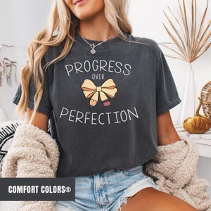 Progress Over Perfection Comfort Colors® Shirt, Teacher Shirt, Back to School Shirt, Gift for Teacher, Teacher Appreciation (VM-MIVRT564)