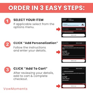 May include: A graphic illustrating the steps to order a product. The text reads "ORDER IN 3 EASY STEPS:" followed by numbered steps: Select Item, Add Personalization, and Add to Cart. Each step includes instructions and screenshots.