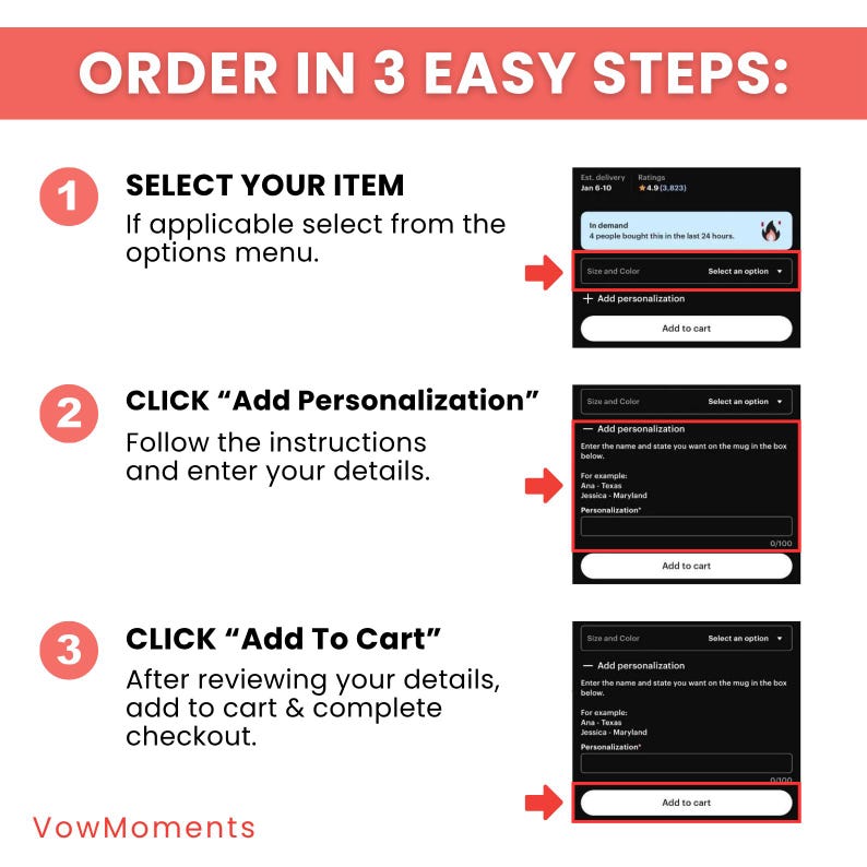 May include: A graphic illustrating the steps to order a product. The text reads "ORDER IN 3 EASY STEPS:" followed by numbered steps: Select Item, Add Personalization, and Add to Cart. Each step includes instructions and screenshots.