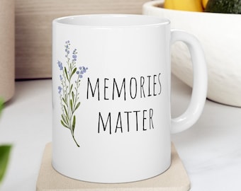 Memories Matter, tazza in ceramica da 11 once