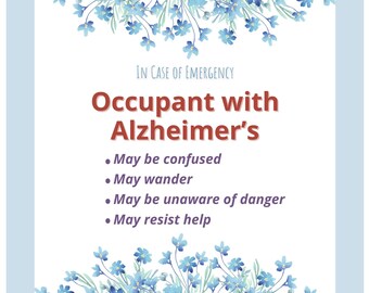 Adesivo in vinile di allerta per gli occupanti; Alzheimer