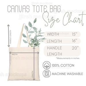 May include: A beige canvas tote bag with a 15 inch width, 16 inch length, and 20 inch handle length. The bag is made of 100% cotton and is machine washable.