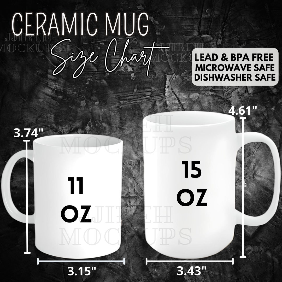 Two White Ceramic Mugs Size Chart, 11oz and 15oz Ceramic Mug Size Chart