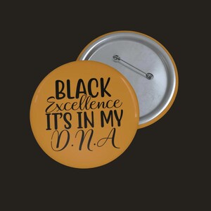 Black History Badge, Social Justice Pin, Black Lives Matter Pin, Empowerment Button, Black Awareness Pin, Black Quote Badge, Black Pride Pin