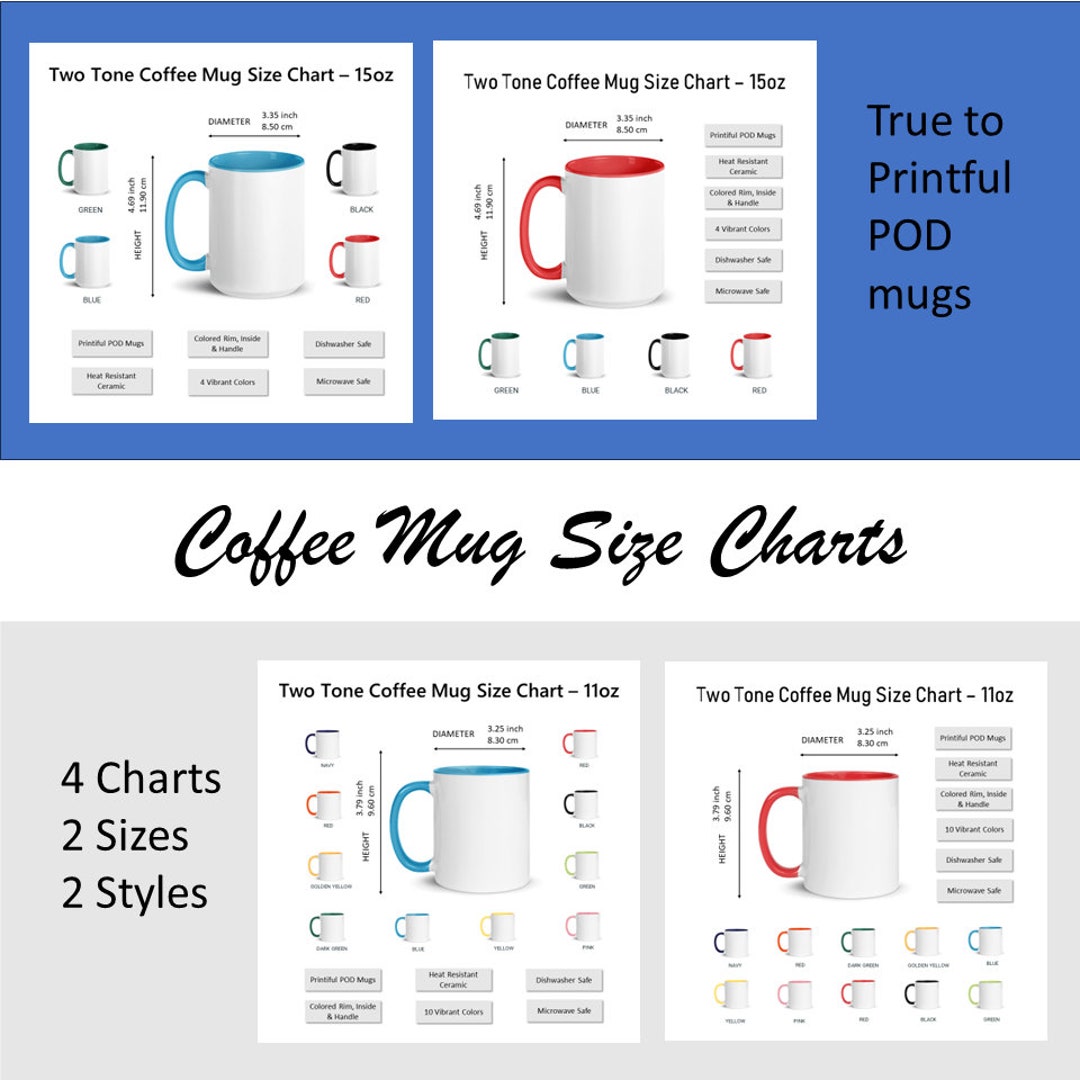 Two Tone Mug Size Chart 15oz 11oz Mug Size Charts Coffee Cups 2 Sizes 2