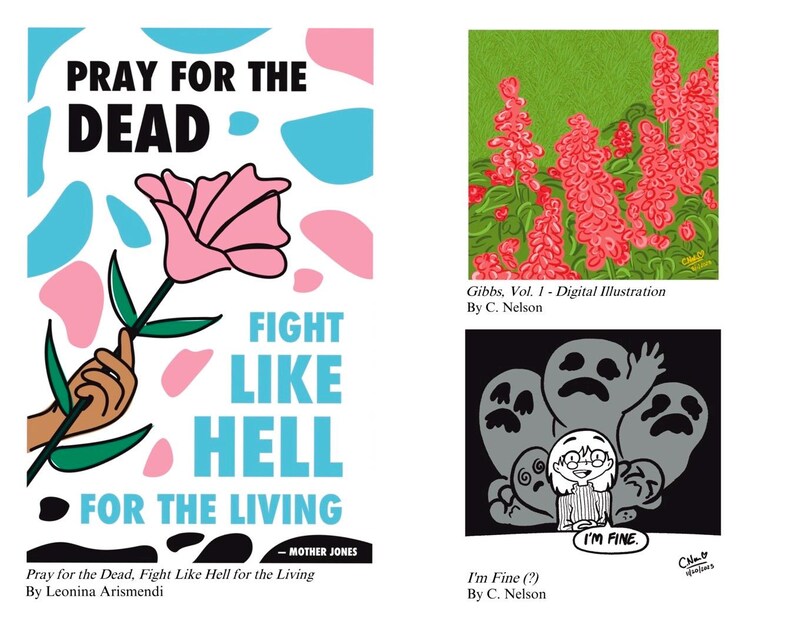 Peut inclure: Plusieurs illustrations num&eacute;riques. L'une pr&eacute;sente une fleur rose avec le texte &laquo;&nbsp;Pray for the Dead, Fight Like Hell for the Living&nbsp;&raquo;. Une autre montre des fleurs rouges sur fond vert. La troisi&egrave;me repr&eacute;sente une personne avec le texte &laquo;&nbsp;I'm Fine&nbsp;&raquo;.
