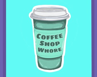 Sticker putain de café