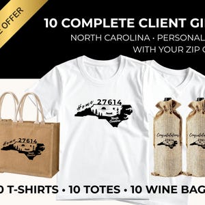 May include: A bundle of 10 white t-shirts, 10 tan burlap tote bags, and 10 tan burlap wine bags. Each item features a black graphic of the state of North Carolina with the text Home 27614. The wine bags also include the word Congratulations.
