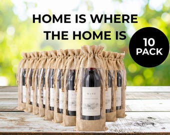 10 Pack Burlap Wine Gift Bags | Home Is Where the Wine Is | Bulk Wine Bags