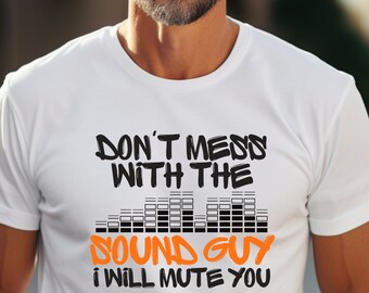Sound Guy Mute Quote PNG: Funny Audio Engineer Gift (Digital File)