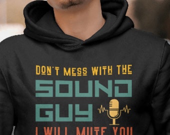 Don't Mess With Sound Guy PNG SVG: Music Production Design (Digital Download)