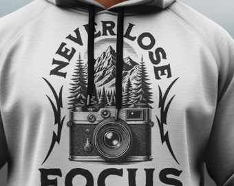 Never Lose Focus PNG: Vintage Camera Nature Graphic (Digital Download)