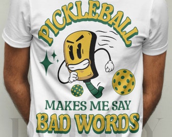 Funny Pickleball Player PNG: Bad Words Graphic Design (Digital Download)
