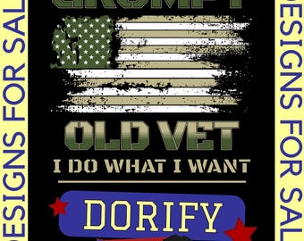 Funny Grumpy Old Vet PNG Design: Humorous Veteran Saying (Digital Download)