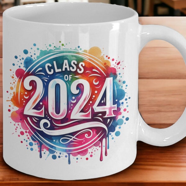 Class of 2024 Mug, Gift Ideas For Class of 2024 Graduates, Seniors, Students, Brother, Sister Novelty Gift Cup