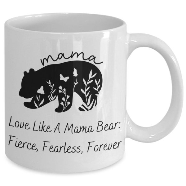 Love Like a Mama Bear, Gift Ideas For Moms, Grandmas Mother's Day, Birthday, Novelty Gift Cup