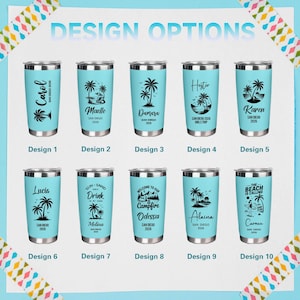 May include: A collection of ten light blue insulated tumblers with various designs. Each tumbler features a black graphic of palm trees, text, and the words "San Diego 2026" or "Girls Trip". The tumblers are labeled with names and design numbers.