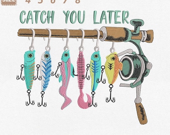 Archivo de bordado a máquina "Te veo luego" con diseño de señuelo de pesca (descarga instantánea).