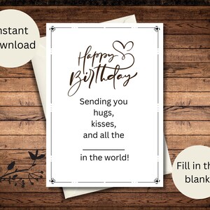 Tarjeta de cumpleaños imprimible para rellenar los espacios en blanco, descarga instantánea, descarga digital, impresión en casa, envío de abrazos, besos