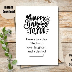 Tarjeta de cumpleaños imprimible para completar en blanco, imprimir en casa tarjeta de felicitación de descarga digital instantánea, amor, risas y una pizca de ____
