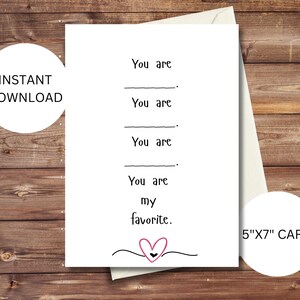 印刷可能な空欄記入式グリーティング カード、You Are My FAVORITE、即時ダウンロード、自宅で印刷できる彼女へのカード、彼へのカード