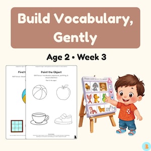May include: Educational material for age 2, featuring the text "Build Vocabulary, Gently." The image includes worksheets with objects to identify and a child pointing at a picture board with animal illustrations. The theme is early childhood education.
