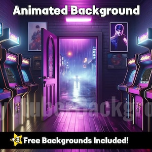 May include: A retro-style arcade room with neon lights and a doorway leading to a rainy city street. The arcade cabinets are black with purple accents and have the text "Cyberfox" on them. The text "Animated Background" is at the top of the image and "Free Backgrounds Included!" is at the bottom.