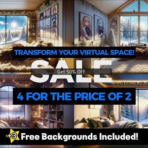 May include: Four virtual bedroom backgrounds with a wintery forest view. The backgrounds feature a bed, a dresser, a bookshelf, and a window. The text "TRANSFORM YOUR VIRTUAL SPACE! SALE Get 50% OFF 4 FOR THE PRICE OF 2 +3 Free Backgrounds Included!" is displayed on the image.
