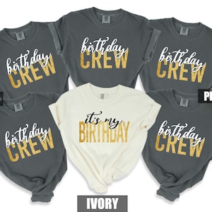 Comfort Colors Birthday T-Shirt: Crew Matching Outfit