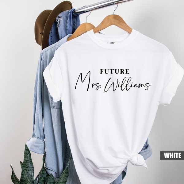 Personalized Future Mrs Shirt, Comfort Colors® Custom Fiancee Tshirt, Bachelorette Party Tee, Engagement Outfit, Bridal Shower Clothing Gift