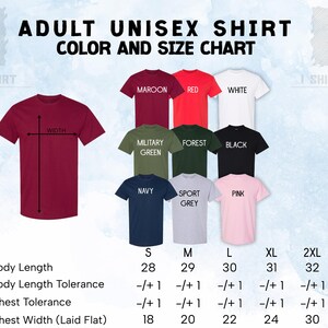 The image is a color and size chart for adult unisex t-shirts. It displays various t-shirt colors and sizes, along with corresponding measurements.