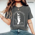 Comfort Colors® They Didn&#39;t Burn Witches They Burned Women Shirt, Feminist Witch Shirt, Bury the Patriarchy, Halloween Feminism Tshirt