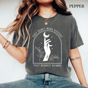 Comfort Colors Feminist Witch T-Shirt: Halloween Feminism
