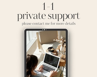 1:1 Private Support