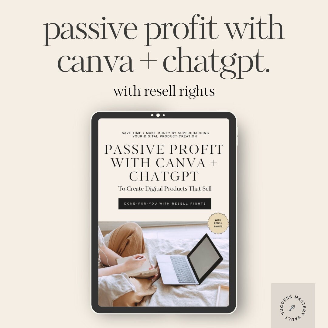 Passive Profit With Canva + Chatgpt | Done for You | DFY Ebook | PLR ...