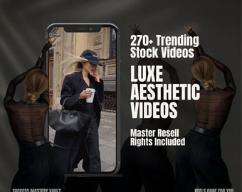 270+ Luxe Aesthetic Video Collection | Stock Female Faceless Collection | Instagram Reels | Master Resell & Private Label Rights | MRR PLR