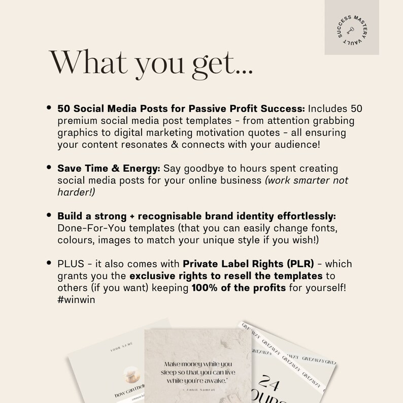 May include: A white and blue graphic with the text "What you get..." and bullet points describing the benefits of purchasing a social media post template package. The benefits include 50 social media posts, saving time and energy, building a brand identity, and private label rights.