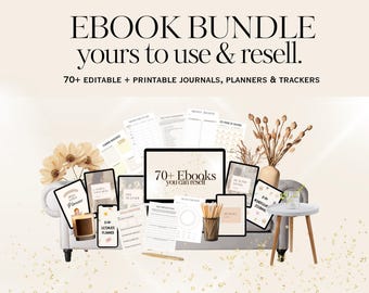 70+ Resellable Ebooks Planners, Journals & Trackers | Passive Income Bundle with Master Resell Rights + Private Label Rights | MRR PLR DFY