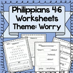 Philippians 4:6 Bible Verse Worksheet Set, Worry Theme